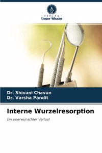 Interne Wurzelresorption