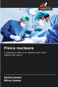 Fisica nucleare