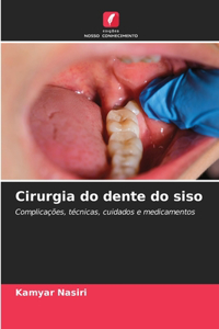 Cirurgia do dente do siso