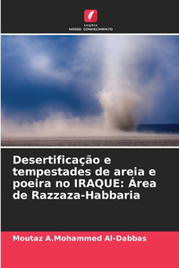 Desertificação e tempestades de areia e poeira no IRAQUE
