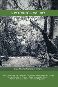 A Botânica Vai ao Tribunal