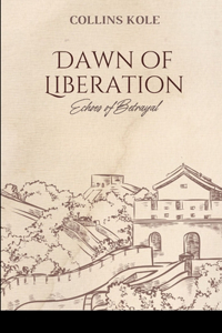 Dawn of Liberation
