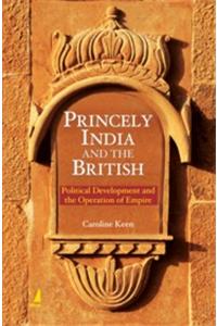 Princely India and The British