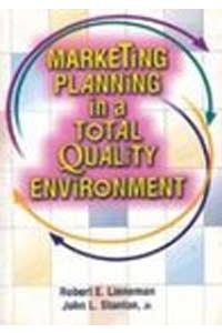 Marketing Planning in a Total Quality Enviornment