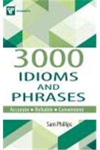 3000 Idioms and Phrases