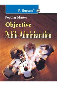 Objective Public Administration