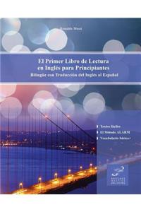 El Primer Libro de Lectura en Inglés para Principiantes