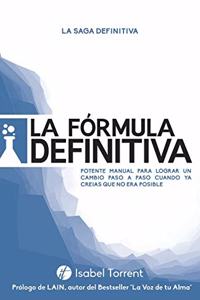 La Fórmula Definitiva