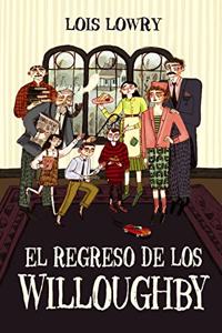 El regreso de los Willoughby/ The Willoughbys Return