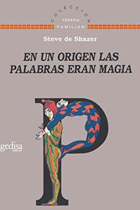 En un origen, las palabras eran magia (Terapia Familiar)