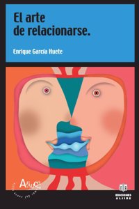 El Arte de Relacionarse.