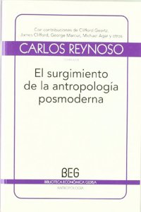 El surgimiento de la antropologia posmoderna