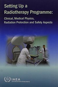 Setting Up a Radiotherapy Programme