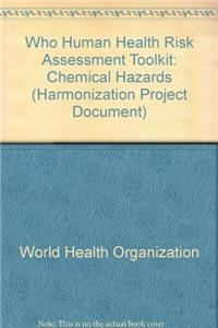 Who Human Health Risk Assessment Toolkit