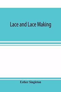 Lace and lace making