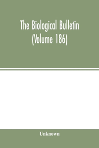 Biological bulletin (Volume 186)
