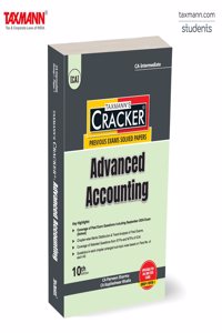 Taxmann's CRACKER for Advanced Accounting (Paper 1 | Advanced Accounts) â€“ Covering Past Exam Questions (Sub-Topic-Wise) & Answers with RTPs/MTPs | CA Inter | New Syllabus | Jan./May 2025 Exams