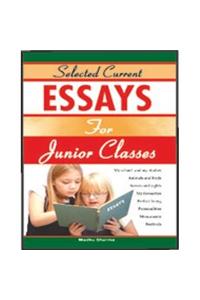 Selected Current Essays For Junior Classes