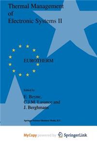 Thermal Management of Electronic Systems II