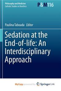 Sedation at the End-of-life