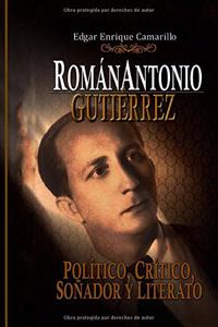 Román Antonio Gutiérrez Montiel,