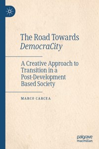 The Road Towards DemocraCity