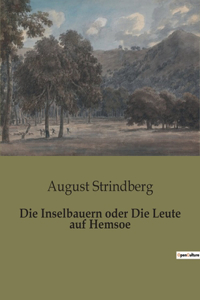 Inselbauern oder Die Leute auf Hemsoe