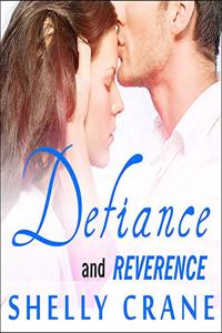 Defiance (Includes Reverence Novella)