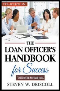 Loan Officer's Handbook for Success