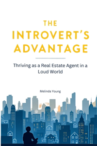 The Introvert's Advantage