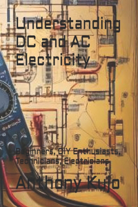 Understanding DC and AC Electricity