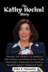 The Kathy Hochul Story