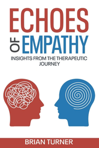 Echoes of Empathy