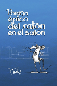 Poema épico del ratón en el salón