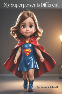 My Superpower is Different