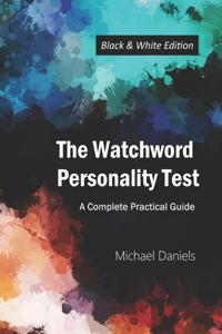 Watchword Personality Test (Black and White Edition)