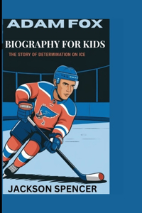 Adam Fox Biography for Kids