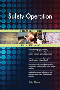 Safety Operation Critical Questions Skills Assessment