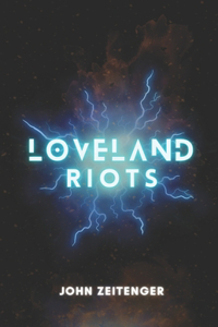 Loveland Riots