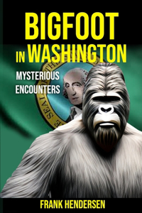 Bigfoot in Washington