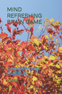 Mind Refreshing Brain Game