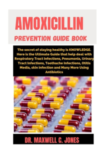 Amoxicillin Prevention Guide Book
