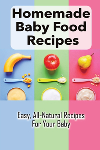 Homemade Baby Food Recipes