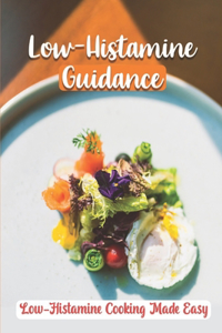 Low-Histamine Guidance