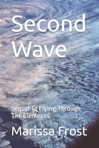 Second Wave