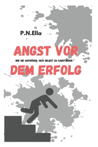 Angst vor Erfolg?