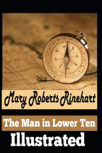 The Man in Lower Ten Illustrated