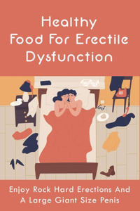 Healthy Food For Erectile Dysfunction