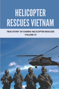 Helicopter Rescues Vietnam