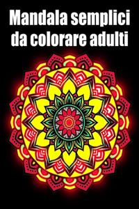 Mandala semplici da colorare adulti